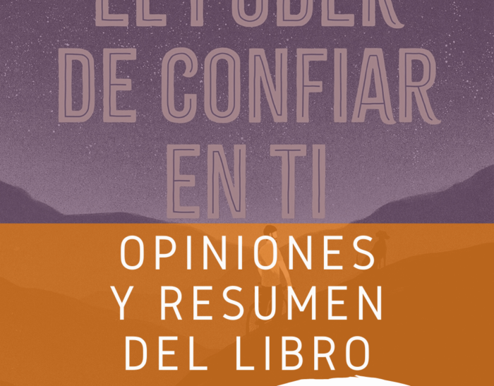 Libro El poder de confiar en ti: opiniones y resumen